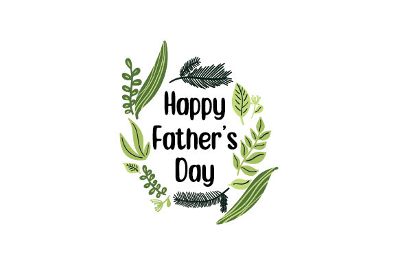 Download Happy Father's Day with Leafy Border - Leafy border Collection